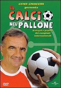 Il calcio nel pallone di Gene Gnocchi - DVD