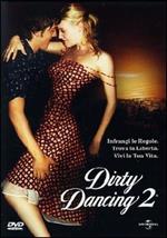 Dirty Dancing 2. Havana Nights