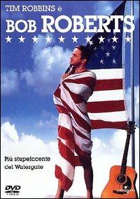 Bob Roberts (DVD) di Tim Robbins - DVD