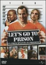 Let's Go to Prison. Un principiante in prigione (DVD)