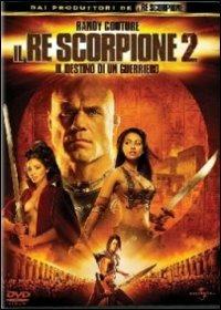 Il re scorpione 2. Il destino di un guerriero di Russell Mulcahy - DVD