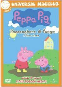 Peppa Pig. Pozzanghere di fango e altre storie di Neville Astley,Mark Baker - DVD