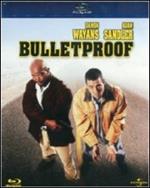Bulletproof. A prova di proiettile