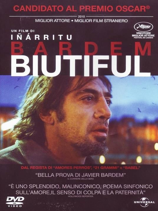 Biutiful di Alejandro González Iñárritu - DVD