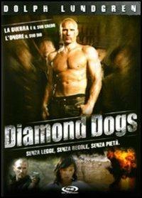 Diamonds Dogs di Shimon Dotan - DVD