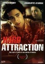 Hard Attraction