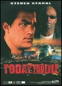 Today You Die di Don E. FauntLeRoy - DVD