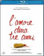 L' amore dura tre anni