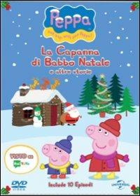 Peppa Pig. La capanna di Babbo Natale e altre storie di Neville Astley,Mark Baker - DVD