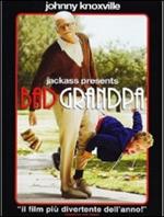 Jackass Presents. Bad Grandpa