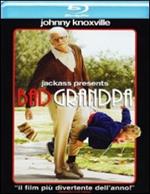 Jackass Presents. Bad Grandpa