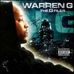 The G Files - CD Audio di Warren G