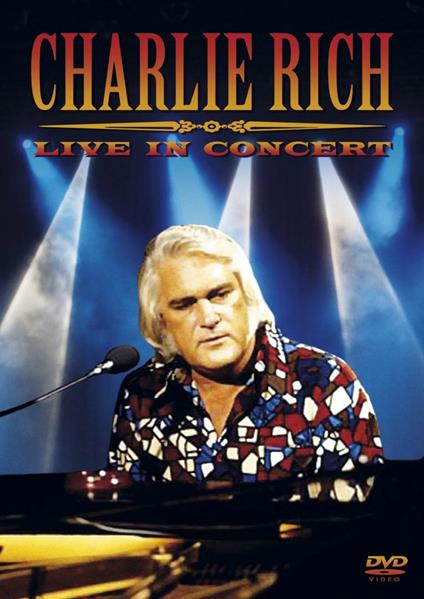 Live In Concert (DVD) - DVD di Charlie Rich