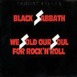 We Sold Our Souls for Rock'n'Roll - CD Audio di Black Sabbath