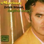 Irish Blood English Heart (3 Tracks) - CD Audio Singolo di Morrissey