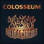 Bread & Circuses - CD Audio di Colosseum