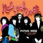 Private World. The Studio Demos 1972-73 - CD Audio di New York Dolls