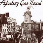 Aylesbury Goes Flaccid