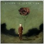 Life in Dreaming - CD Audio di Hidden in Plain View