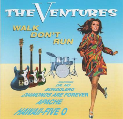 Walk Don't Run - CD Audio di Ventures