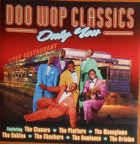Doo Wop Classics - CD Audio