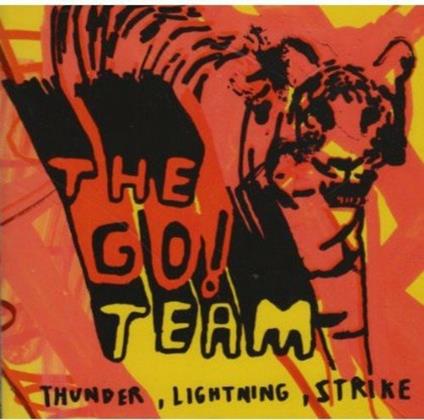Thunder Lightning Strike - CD Audio di Go! Team