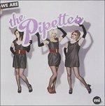 We Are the Pipettes