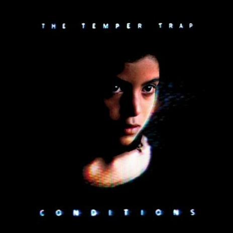 Conditions - CD Audio di Temper Trap