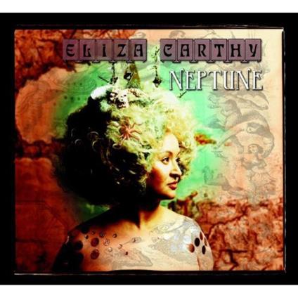 Neptune - CD Audio di Eliza Carthy