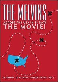 The Melvins. Across The Usa In 51 Days. The Movie! (DVD) - DVD di Melvins