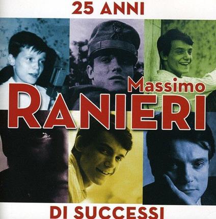 25 Anni di successi - CD Audio di Massimo Ranieri