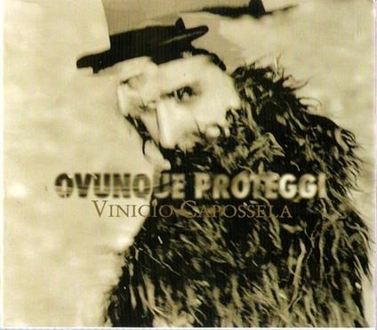 Ovunque proteggi - CD Audio di Vinicio Capossela