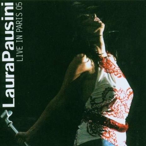Live in Paris '05 - CD Audio di Laura Pausini