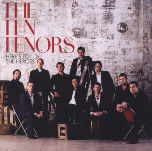 Here's to the Heroes - CD Audio di John Barry,Ten Tenors