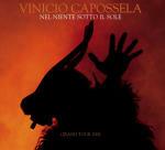 Nel niente sotto il Sole. Grand Tour 2006 - CD Audio + DVD di Vinicio Capossela