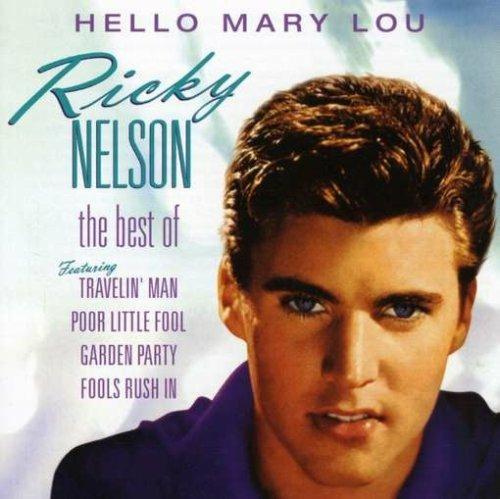 Hello Mary Lou - CD Audio di Ricky Nelson