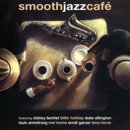 Smooth Jazz Café - CD Audio