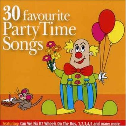 Children'S Favourite Party Time Songs - CD Audio