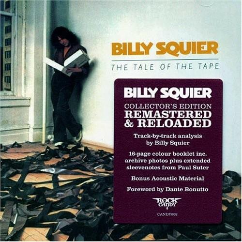 The Tale of the Tape - CD Audio di Billy Squier