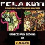 Unnecessary Begging - Johnny Just Drop - CD Audio di Fela Kuti
