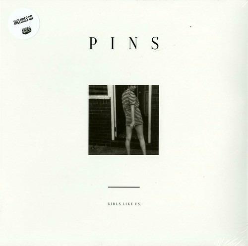 Girls Like Us - Vinile LP di Pins