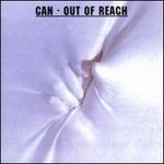Out of Reach - Vinile LP di Can