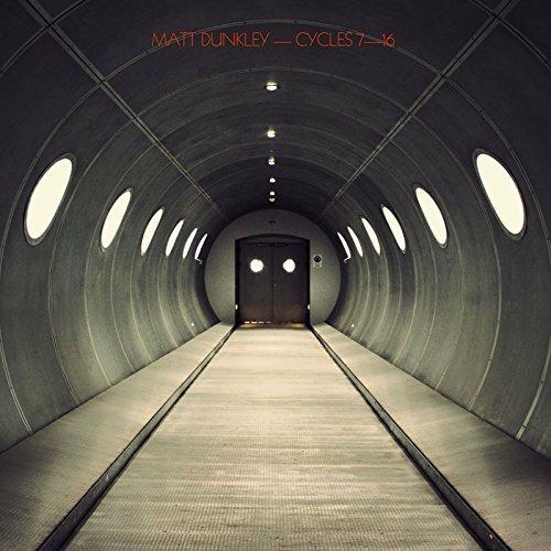 Cycles 7-16 - Vinile LP di Matt Dunkley