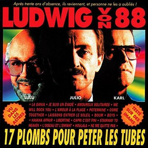 17 plombs pour Peter Les Tubes - CD Audio di Ludwig Von 88