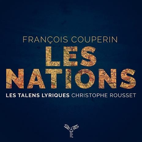 Les Nations - CD Audio di François Couperin,Christophe Rousset