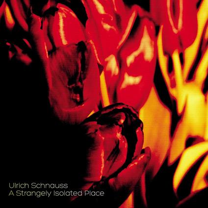 A Strangely Isolated Place - CD Audio di Ulrich Schnauss