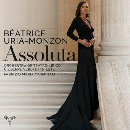 Assoluta. Arie di Puccini, Verdi, Bellini - CD Audio di Beatrice Uria-Monzon