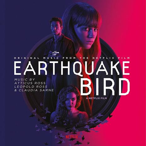 Earthquake Bird (Pink Coloured Vinyl) (Colonna sonora) - Vinile LP di Atticus Ross,Claudia Sarne,Leopold Ross