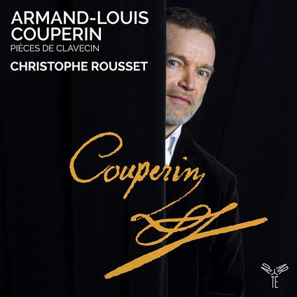 Pieces De Clavecin - CD Audio di Christophe Rousset,Armand-Louis Couperin