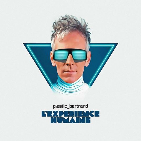 L'Experience Humaine - Vinile LP di Plastic Bertrand